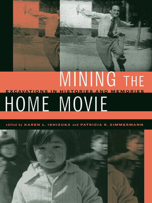 cover image of Mining the Home Movie